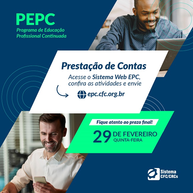 PEPC: profissionais da contabilidade podem realizar a prestação de contas até o dia 29 de fevereiro
