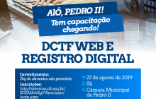 Pedro II receberá capacitação em DCTFWeb e Registro Digital