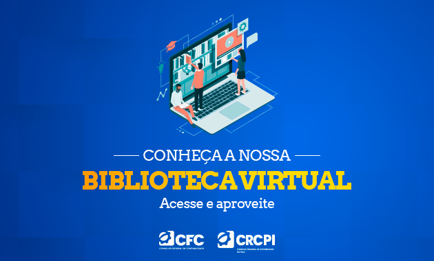 Sistema CFC/CRC’s lança campanha para divulgar acervo da Biblioteca Virtual